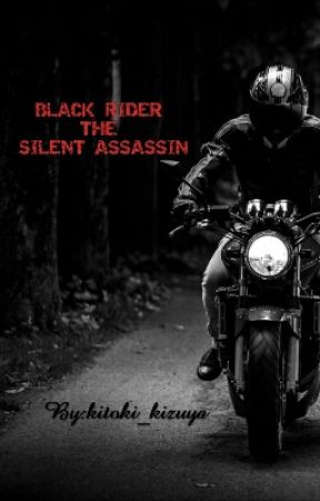 BLACK RIDER:THE SILENT ASSASSIN by Panda_Box