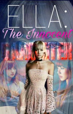 Ella: The Innocent Gangster cover