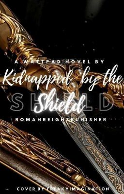 Kidnapped By The Shield cover