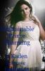 Unattainable Prince Charming  ~ a Kaden Schreave fanfiction