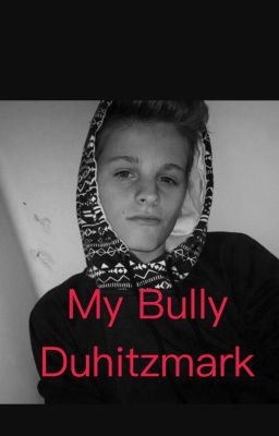 Bullied by Duhitzmark cover