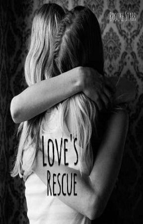 Love's Rescue by B_Starr