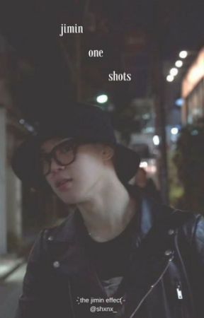 Jimin One Shots by shxnx_