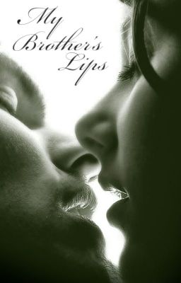 My Brother's Lips(18 ) Completed cover