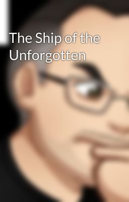 The Ship of the Unforgotten cover