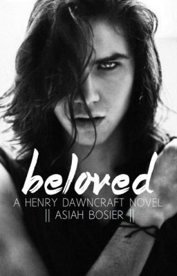 Beloved: A Henry Dawncraft Novel |boyxboy| Sequel to Lover for Pay cover