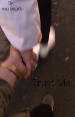 Trust Me [ A Cameron Dallas Story ] by michellexxmalfoy