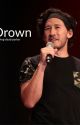 Drown (Markiplier x Reader) by living-dead-parker