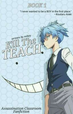 (1)Kill The Teach | ansatsu kyoushitsu ✔ cover