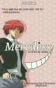 (2)Merciless | ansastu kyoushitsu ✔ by TODOROKEE