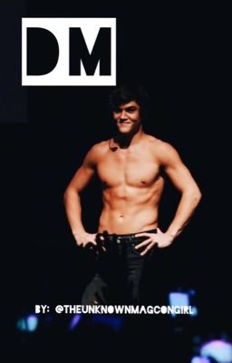 Dm? ||| Ethan Dolan Fanfiction cover