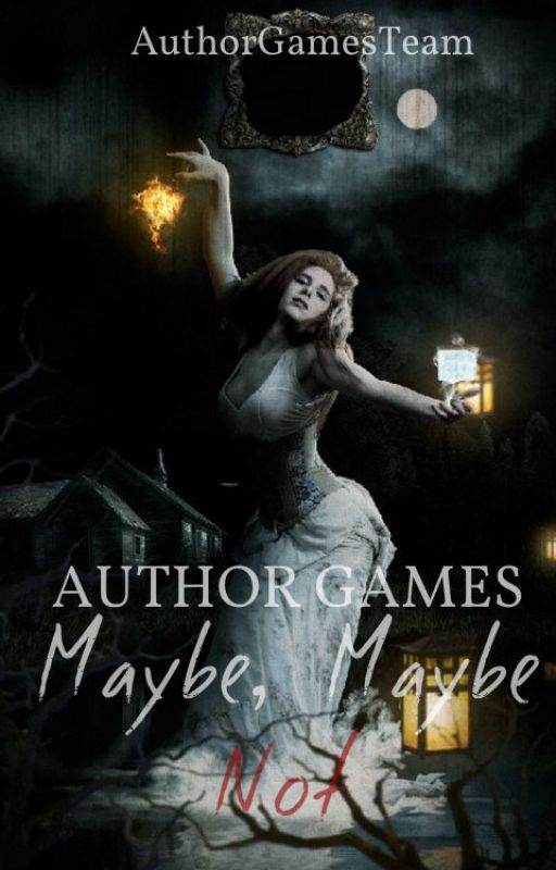 Author Games: Maybe, Maybe Not by AuthorGamesTeam