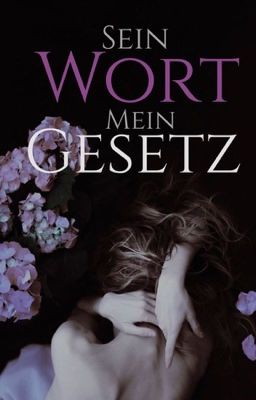 Sein Wort - Mein Gesetz (slow update / In der Überarbeitung) cover