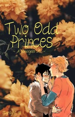 Two Odd Princes ~ A Solangelo AU ~ cover