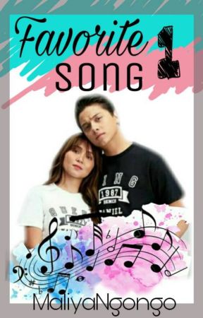 Favorite Song:Part 1[KathNiel] by Washenaenae