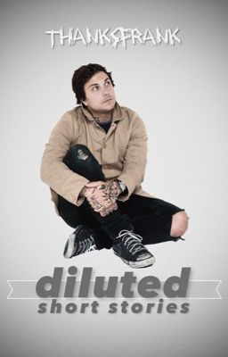 Diluted ☻ FRERARD ONE-SHOTS cover