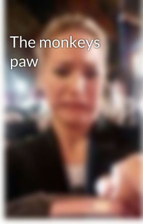 The monkeys paw by onthebookshelf