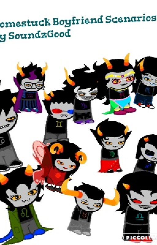 Homestuck Boyfriend/Girlfriend Scenarios by SoundzGood