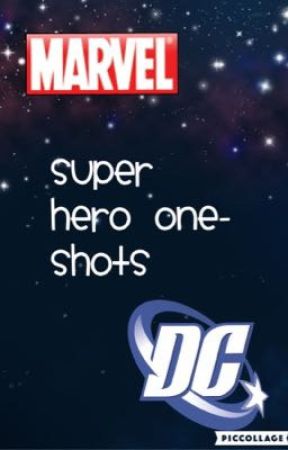 Super Hero One-Shots! by Halbarry_ASF