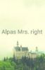 Alphas Mrs. Right