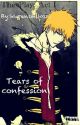 Tears of confession [Bleach] by kurenohikari