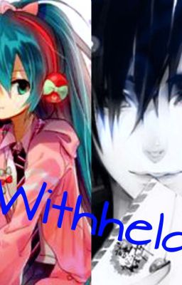 Withheld (Soul Eater) *COMPLETE* cover