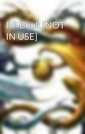 RP Book [NOT IN USE] by BlackMoon_Clan