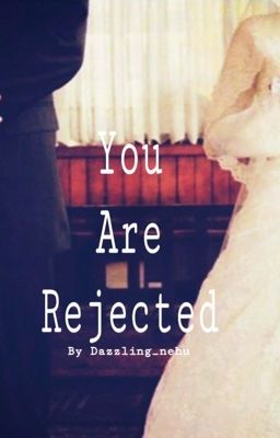 You Are REjeCTeD! cover