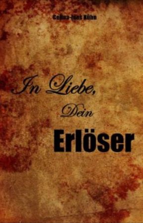 In Liebe, Dein Erlöser by Pookasworld