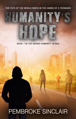 Humanity's Hope: Book 1 in the Saving Humanity Series cover