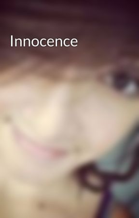 Innocence by lovelylife96