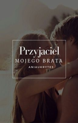 Przyjaciel Mojego Brata  cover