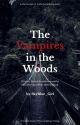 The Vampires In The Woods (One Direction Vampire Story) (COMPLETE) by SkyBlue_Girl