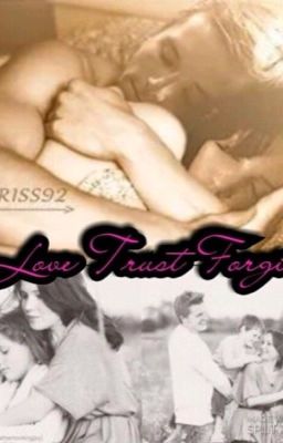 Love, Trust, Forgive cover