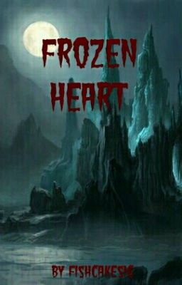 Frozen Heart   {A Frozen Fanfiction} cover