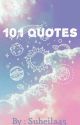 101 Quotes by Suheila45