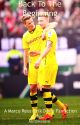 Back To The Beginning | Marco Reus/Erik Durm by mercylikemendes