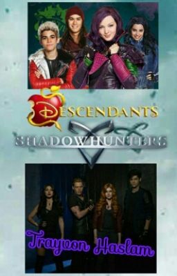 Disney Descendants Vs. Shadowhunters cover