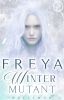 Freya Winter - Mutant