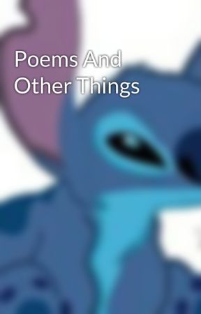 Poems And Other Things by Rayne54