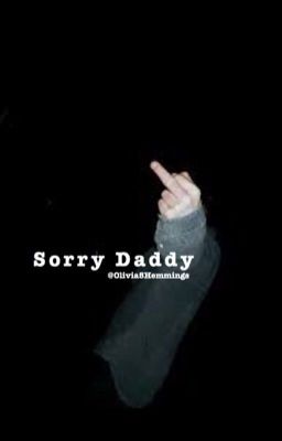 |Sorry Daddy|✔��️ cover