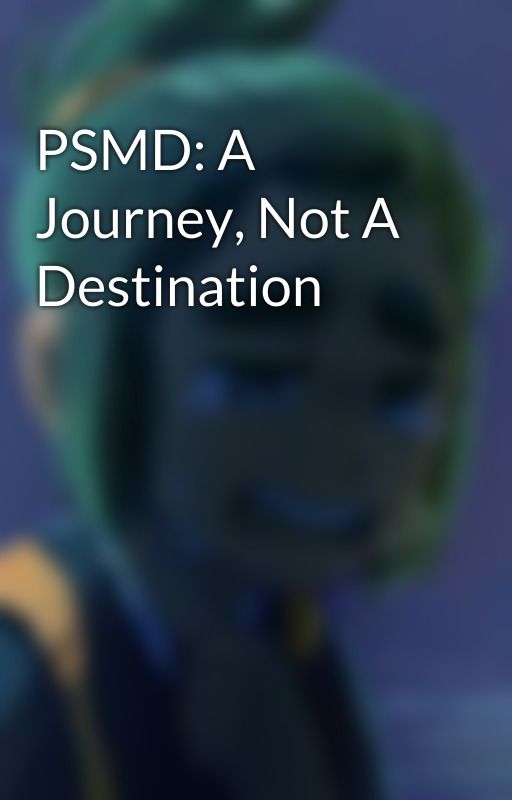 PSMD: A Journey, Not A Destination by EeveeKeyblade