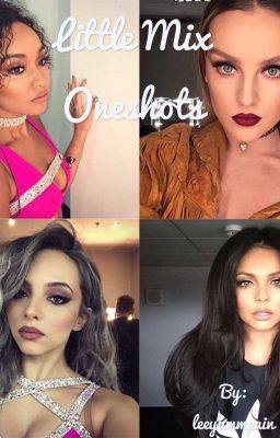 Little Mix Oneshots  cover