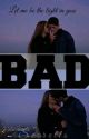 BAD by Secretts