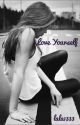 Love Yourself by lala1333