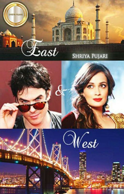 East & West (E&W Unedited & Raw Version) by PujariShriya