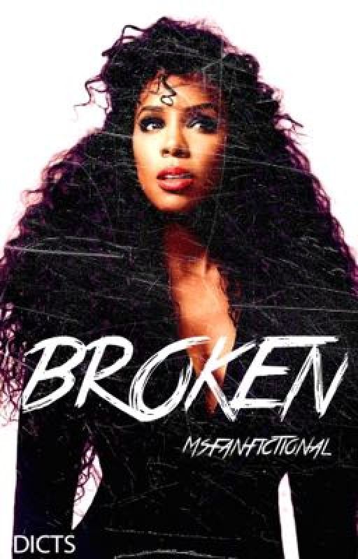 Broken | Kelly Rowland & Chris Brown Love Story | ON HOLD by MsFanfictional