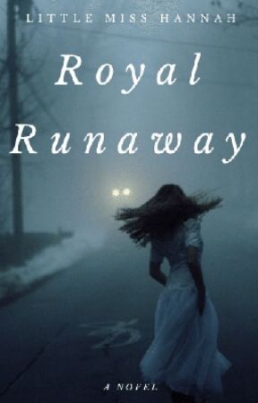 Royal Runaway by misslittlehannah