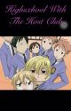 Highschool with the Host Club (host club x reader)  (COMPLETED)  by nerds_need_love_too