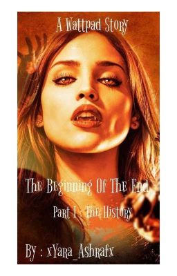 The Beginning Of The End: The History cover